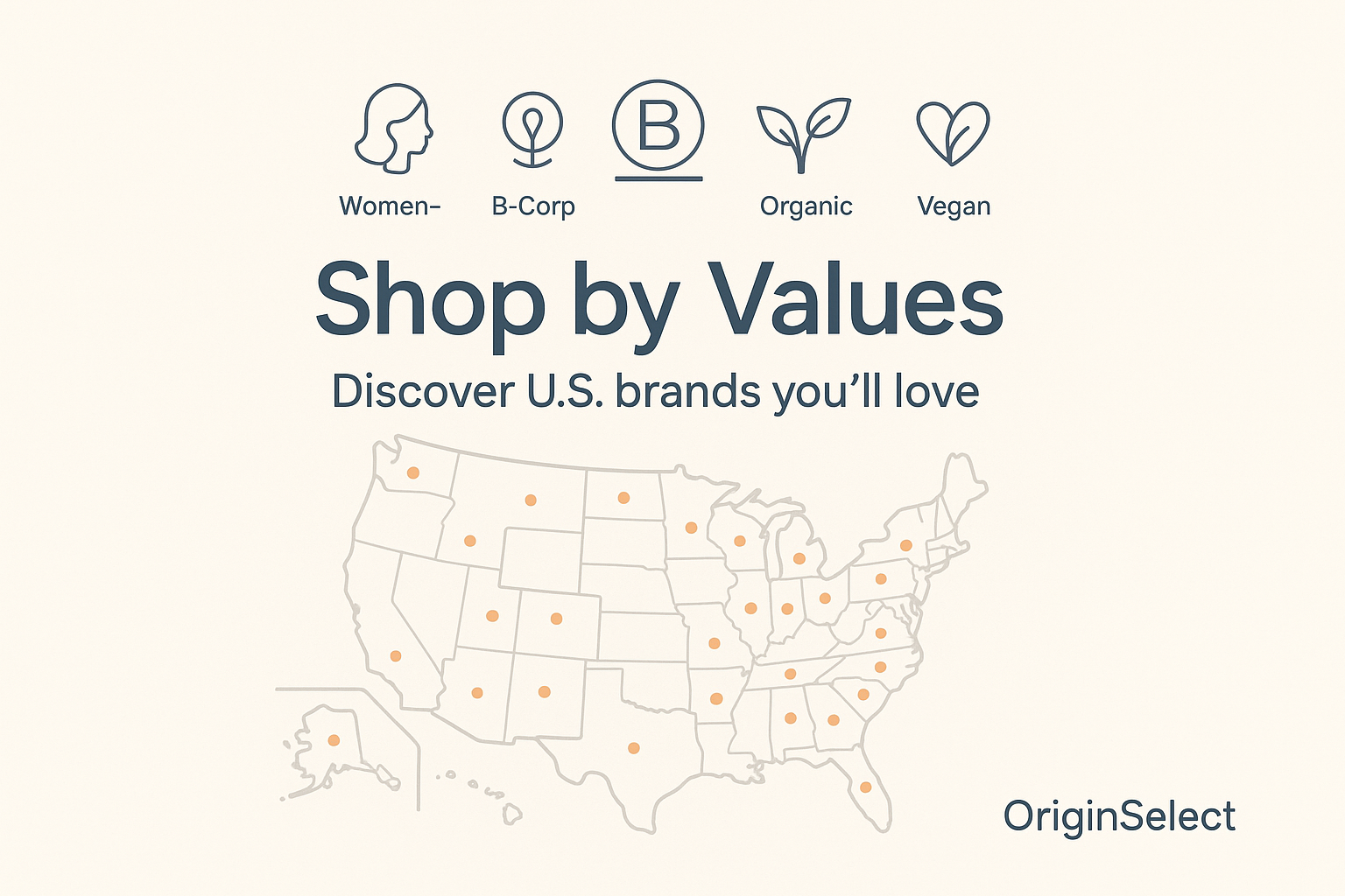 Shop by Values: What Our Badges Mean (and 40 Standout U.S. Brands to Discover in 2025)