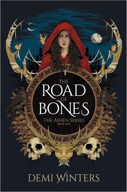 The Road of Bones: The Ashen Series, Book One