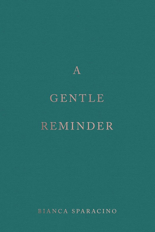 A Gentle Reminder